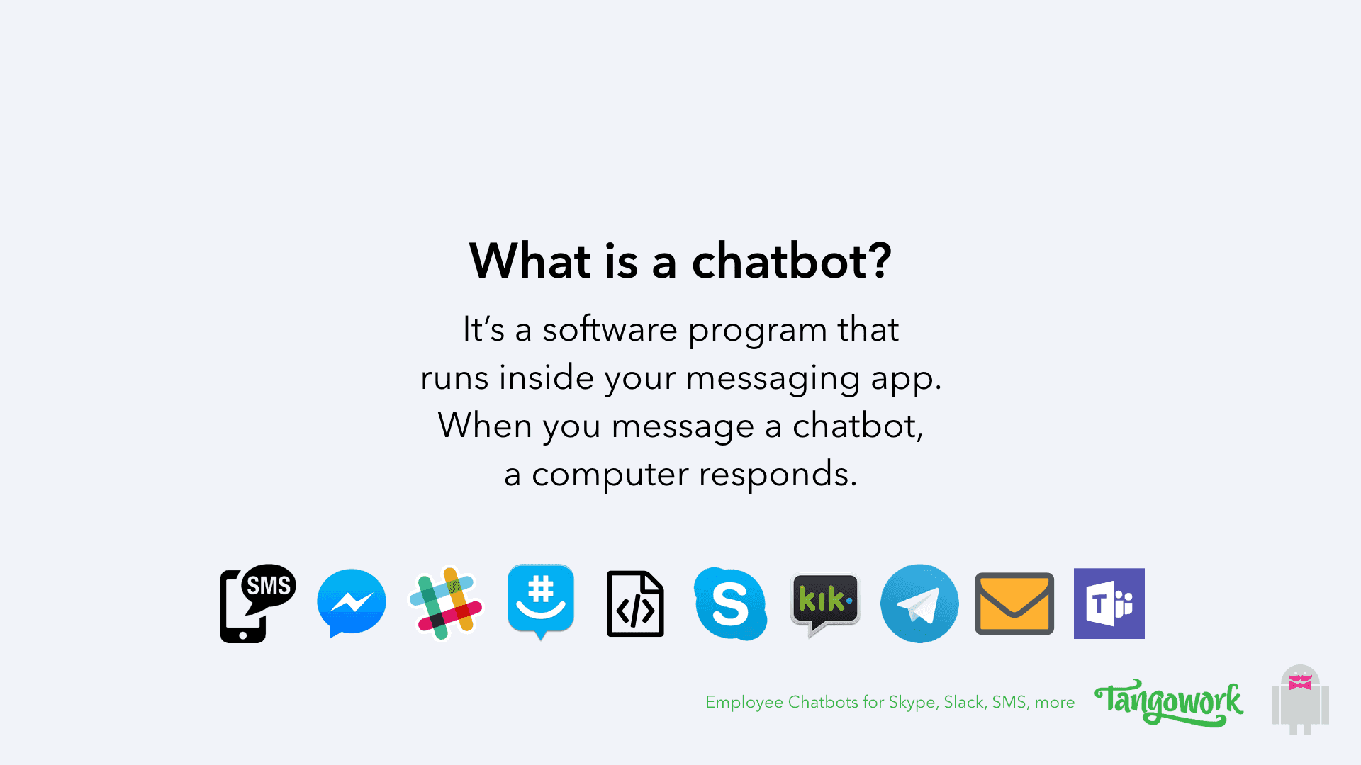 What is a chatbot?