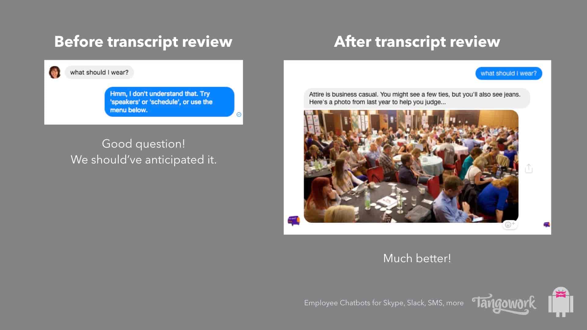 Two chatbot conversations, one before one after review